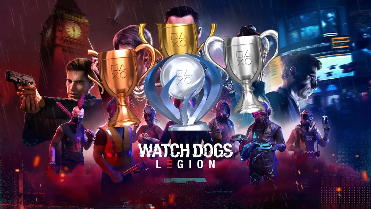Watch Dogs: Legion Trophies •