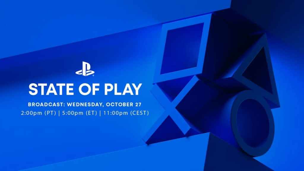 Announcement for Playstation state of play october 27. text reads state of play. broadcast: october 27. 2pm pt, 5pm et, 11pm cest. The background is blue, with the playstation controllers square, x, triangle, and circle buttons part of the background.