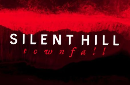  When is the release date for Silent Hill: Townfall? Answered 