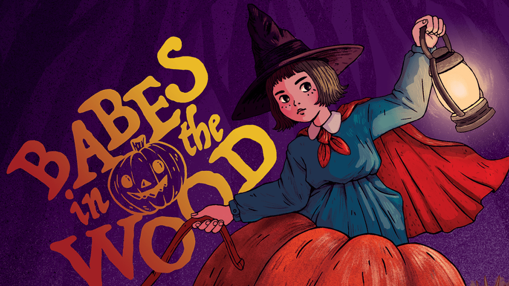 Text in a cute font reads Babes in the Wood. An adorable young witch holds up a lantern and sits in a pumpkin.