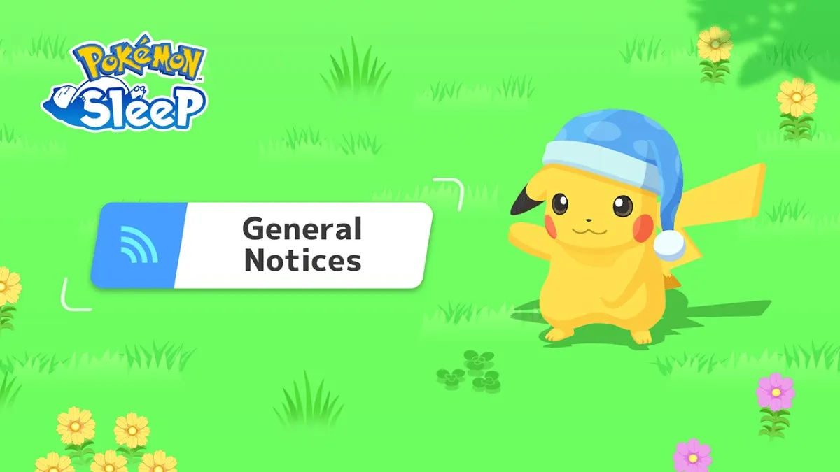 Pokemon Sleep General Notices