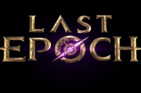  Last Epoch – Release Date, Editions, & Trailers 