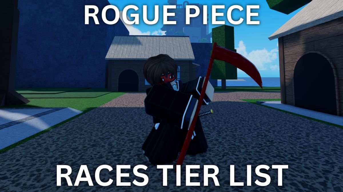 Rogue Piece race tier list