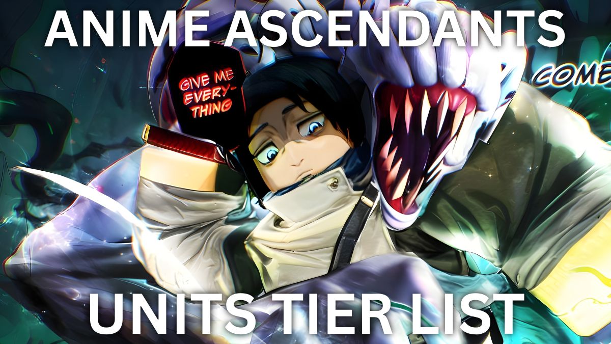 Anime Ascendants units tier list