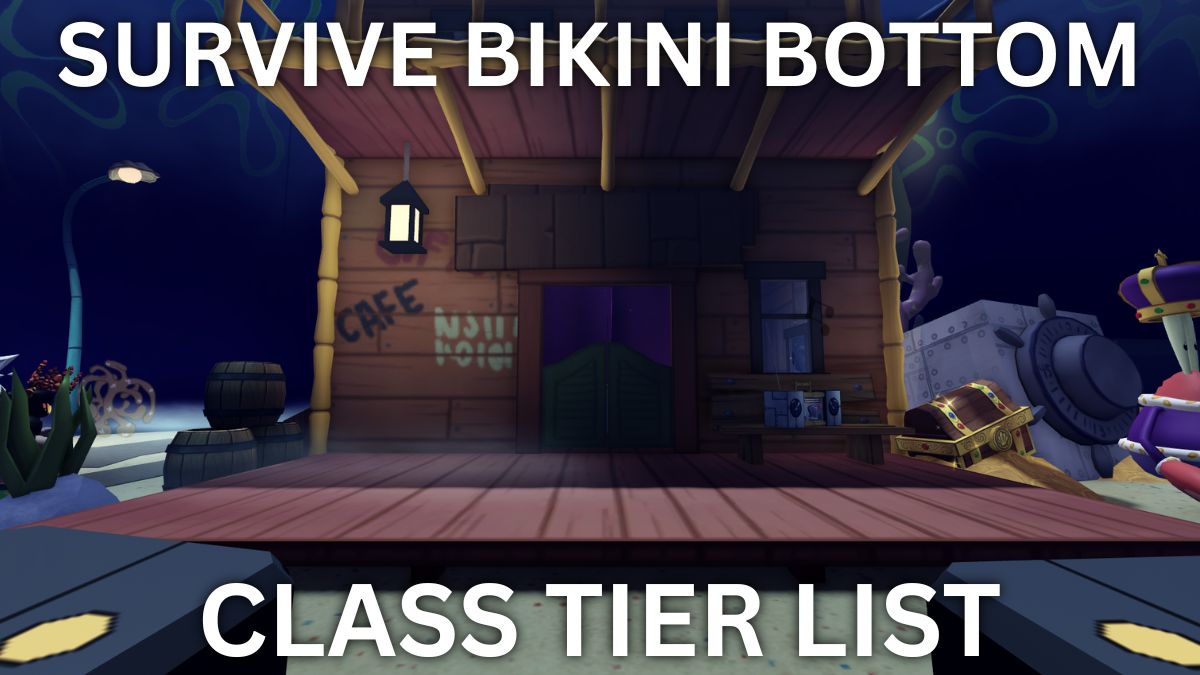 Survive Bikini Bottom class tier list