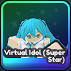 Virtual Idol (Super Star)