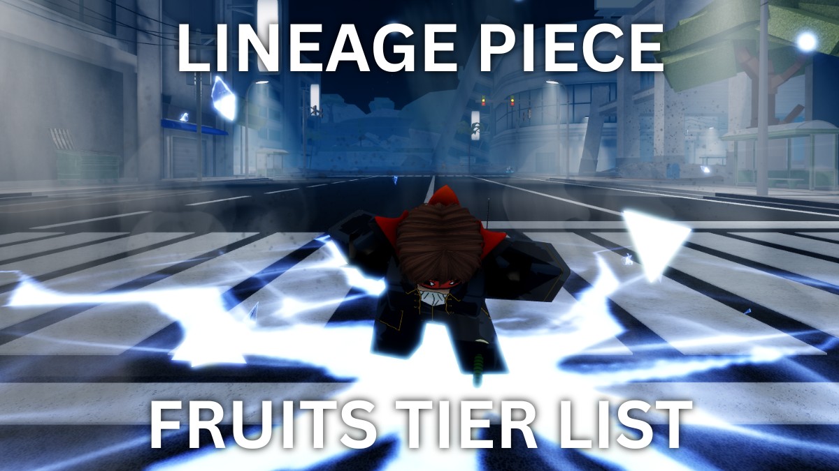 Lineage Piece fruits tier list guide